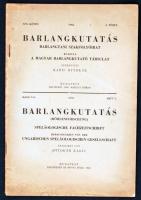 1943 Barlangkutatás. Barlangtani Szakfolyóirat.  &lt;br/&gt;Szerkeszti:Kadic Oszkár. XVI. kötet, 3. füzet. Kissé foltos kiadói papír kötésben.