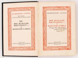 Komáromi János: Mit búsulsz kenyeres? * Rongyos gárda. DEDIKÁLT! Bp., Genius Könyvkiadó Rt. Kiadói a...