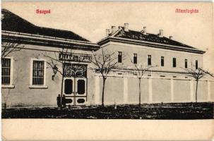 Szeged, Államfogház, kiadja Grünwald Herman (EK)