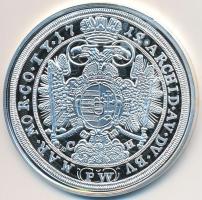 DN "Magyar tallérok utánveretben - III. Károly tallérja 1715" Ag emlékérem tanúsítvánnyal ...