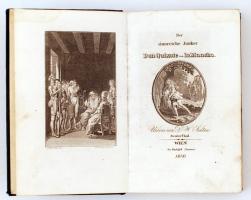 Der sinnreiche Junker don Quixote von la Mancha. Zweiter Teil. Wien, 1840, Rudolph Sammer. Kiadói eg...