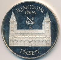 Fritz Mihály (1947-) 1991. "II. János Pál Pápa Pécsett / 1038. Augusztus 16. - 1991. Augusztus ...