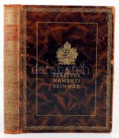 A százéves Nemzeti Színház az 1937/38-as centenáris év emlékalbuma. Bp., 1938, Pallas Irodalmi és Nyomdai Részvénytársaság. János Pál ex librisszel. Kiadói aranyozott egészbőr kötés, gerincnél kopott, kissé szakadt, lapok kijárnak, kopottas állapotban.