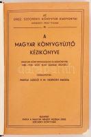 A magyar könyvgyűjtő kézikönyve.
Magyar könyvritkaságok és kézikönyvek 1888-1938. közt elért áraina...