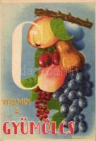 fruit, health propaganda, C-vitamin table on the backside, advertisement s: Garamvölgyi, C Vitamin a gyümölcs, C-vitamin táblázat a hátoldalon s: Garamvölgyi
