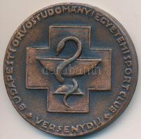 ~1980. Budapest Orvostudományi Egyetemi Sportclub bronzozott fém díjérem (40mm) T:2