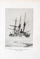 Savojai Lajos Amadé: Az ,,Észak Csillaga" /,,Stella Polare"/ az Északi sarktengeren. 1899-...
