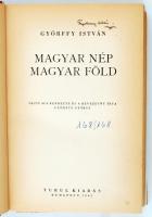 Magyar nép, magyar föld - 11db Térképmelléklettel.  Bp., 1942, Turul. Kiadói félvászon kötésben.