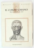 Il corpo umano. Tavole anatomiche per artisti. Manuali tecnici Leonardo. Milano, 1997, Vinciana Editrice. 48 táblával, kísérőfüzettel, kiadói mappában. Jó állapotban.