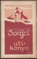 cca 1930 Svájci útikönyv, képekkel illusztrált, lapok sarkai töredezettek, 93p