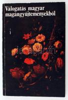 Válogatás magyar magángyűjteményekből. Selections from Hungarian private collections. Vál.: Mravik László, Sinkó Katalin. Bp., 1981, Magyar Nemzeti Galéria. Papírkötésben, jó állapotban.