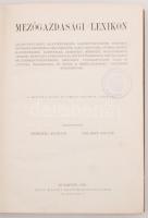 Bezerédj Adorján, Szilassy Zoltán (szerk.): Mezőgazdasági lexikon. A szöveg közé nyomtatott számos á...