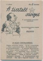1919 "A tisztelt szovjet" A szovjet ülések szenzációs, Tanácsköztársaság ellenes füzet, pp.:63, 18x13cm