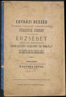 1879 Torockó, Egyházi beszéd felséges uralkodó császár-király Ferenc József és bajor hercegnő Erzsébet királynő asszonyunk egybekölésének huszonöt évi ünnepelt emlékére, 14p