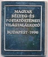 1996. "10kr / Magyar Bélyeg- és Postatörténeti Világtalálkozó Budapest" ezüstözött fém bél...