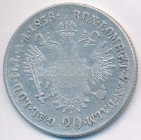 1838E 20kr Ag "I.Ferdinánd" T:3