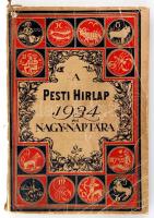 1933 A Pesti Hírlap 1934 évi naptára. 10. kötet. Bp., Légrády Testvérek. Illusztrált kiadói papír kötésben. Sok képpel, érdekes információkkal teli kiadvány.