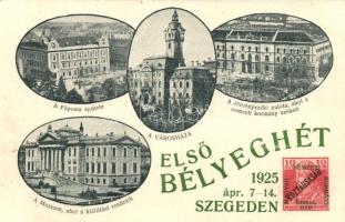 1925 Szeged, Első Bélyeghét; Főposta, Városháza, Törvényszéki palota, So. Stpl