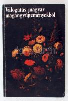 Válogatás magyar magángyűjteményekből. Selections from Hungarian private collections. Vál.: Mravik László, Sinkó Katalin. Bp., 1981, Magyar Nemzeti Galéria. Papírkötésben, jó állapotban.