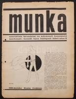1930 Munka szocialista társadalmi és művészeti beszámoló. Szerkeszti: Kassák Lajos, lyukasztott, néhány lapja kiszakadt