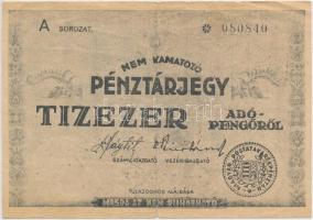 1946. 10.000AP nem kamatozó Pénztárjegy "Másra Át Nem Ruházható" T:III,III-