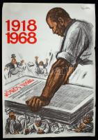 Vörös Újság 1918-1968. Ék Sándor kommunista propaganda plakátja. Reprint 1970-ből. Nagyméretű, ofszet 70x100 cm