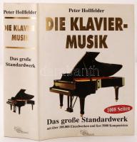 Hollfelder, Peter: Die Klaviermusik. Hamburgm 1999, Nikol. Kiadói kartonált kötés, védőborítóval, jó állapotban / paperback, good condition