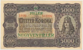 1923. 5000K T.W. jelöléssel, nyomdahely jelölés nélkül "40 FILLÉR NEGYVEN FILLÉR" felülbélyegzéssel T:I- Hungary 1923. 5000 Korona "T.W." with "40 FILLÉR NEGYVEN FILLÉR" overprint C:AU Adamo K39B