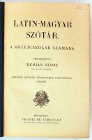 Latin-magyar szótár. Szerk.: Burián János. Bp., é. n., Franklin Társulat. Kopott vászonkötésben, egy...