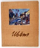 Konr&#257;ds Ub&#257;ns. Szerk.: Alksne, B.; B&#275;rzi&#326;a, K. Riga, 1958, Latvijas Valsts Izdevniec&#299;ba. Konr&#257;ds Ub&#257;ns (1893-1981) lett festő 20 festményének színes nyomata, önálló lapokon, mappába rendezve, lett és orosz nyelvű bevezető tanulmánnyal és képaláírásokkal. Kicsit kopott félvászon kötésű mappában, jó állapotban.
