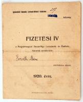 1920 Fizetési Ív a Pestvármegyei Dunavölgy Lecsapoló- és Öntözőtársulat járulékairól az ártérbirtokos részére, 2db, 21x17cm