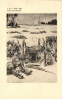 I Fili Dentati Fils Barbelés / WWI battle scene, art postcard s: Louis Raemaekers