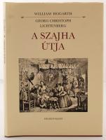 Hogarth, William; Lichtenberg, Georg Christoph: A szajha útja. Bp., 1987, Helikon. 6 db képmelléklettel. Vászonkötésben, papír védőborítóval, zsírpapír védőborítóval, jó állapotban.