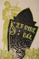 Jelzés nélkül: Szent Imre bál február 11, plakátterv, vegyes technika, papír, 107×67 cm