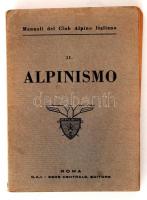 R. Chabod e G. Gervasutti: II. Alpinismo. Roma, 1950. C. A. I. Sede Centrale.