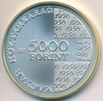2006. 5000Ft Ag "Magyar Forradalom és Szabadságharc - 1956" T:BU Tanúsítvánnyal