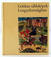 Gótikus táblaképek Lengyelországban. Varsó, 1982.