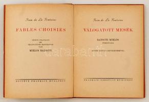 Jean de La Fontaine: Válogatott mesék. Radnóti Miklós fordítása. Első kiadás!
Francia-magyar biling...