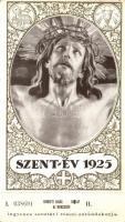 1925 Szent Év, Jézus Krisztus, hátoldalon a 'Nemzeti Újság' Új Nemzedék lapjának nyereményútja / trip prize advertisement on the backside (EB)