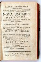 Kolinovics, Gabrielis [Gábor]: Nova Ungariae periodus, anno primo gynaecocratiae austriacő inchoata,...