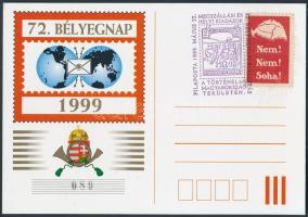1999 72. Bélyegnap levelezőlap Nem nem Soha bélyeggel alkalmi bélyegzéssel (089 sorszámmal)