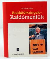 Lebovits Imre: Zsidótörvények - zsidómentők. Bp., 2007, Ex Libris Kiadó. A szerző üdvözlő soraival és dedikációjával. Díszes vászonkötésben, papír védőborítóval, jó állapotban. /  With the greeting words and the dedication of the author. In linen binding, with paper dust jacket, in good condition.