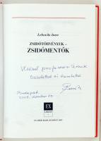 Lebovits Imre: Zsidótörvények - zsidómentők. Bp., 2007, Ex Libris Kiadó. A szerző üdvözlő soraival é...
