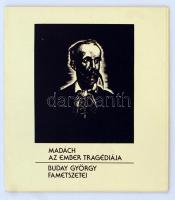 1983 Madács: Az ember tragédiája - Buday György fametszetei. Bp., Népművelési Propaganda Iroda. 21 db fametszet kliséje, papír tokban, kísérőszöveggel