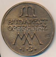Asszonyi Tamás (1942-) 2000. Magyar Millenium / Budapest Operaház Br emlékérem (49mm) T:1-