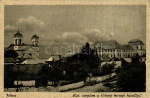 Jolsva, Katolikus templom, Coburg hercegi kastély, kiadja Glosz Barna / chucrh, castle (EK)