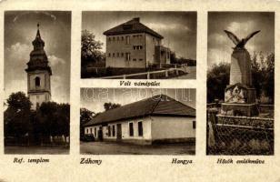 Záhony, Református templom, Volt Vámépület, Hangya, Hősök emlékműve (EK)