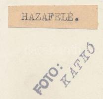 cca 1940 Katkó: Hazafelé, pecséttel jelzett, feliratozott fotóművészeti alkotás, 24x18 cm