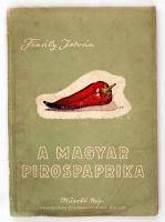 Finály István: A Magyar pirospaprika.Bp., 1955, Művelt Nép. Kissé viseltes kiadói papír kötésben.