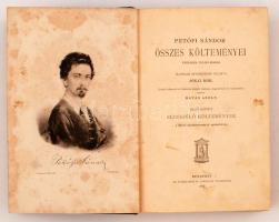 Havasi Adolf (szerk.): Petőfi Sándor összes költeményei. Életrajzi bevezetéssel ellátta Jókai Mór. I...